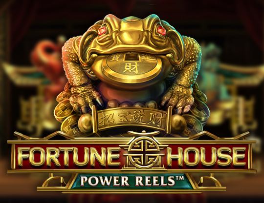 Fortune House Power Reels